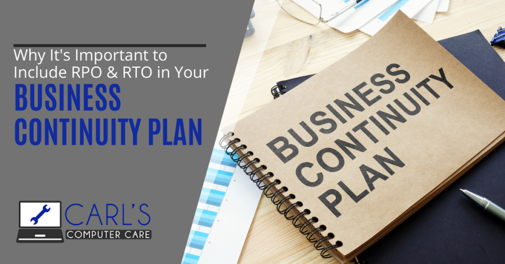 Why It's Important to Include RPO & RTO in Your Business Continuity Plan