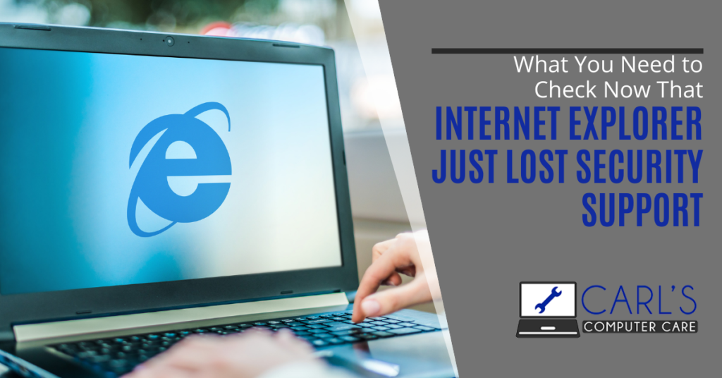 What You Need to Check Now That Internet Explorer Just Lost Security Support